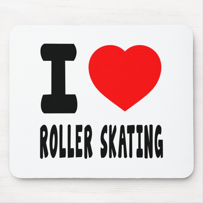 I Love Roller Skating Mouse Pad
