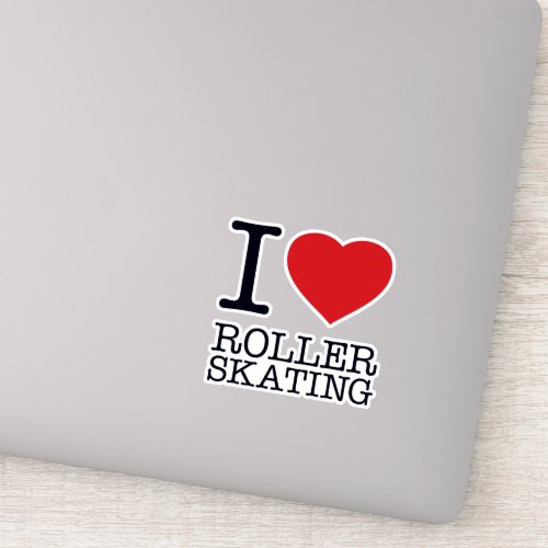 I LOVE ROLLER SKATING STICKER