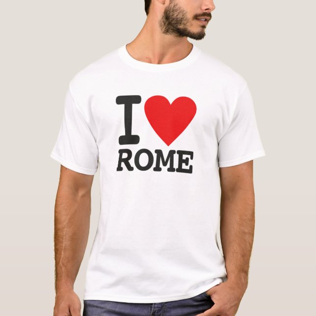 I love Rome T-Shirt (Front)