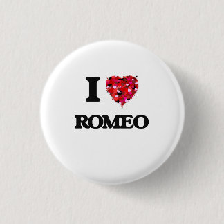 I Love Romeo Button