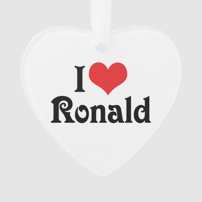 I Love Ronald Ornament (Front)