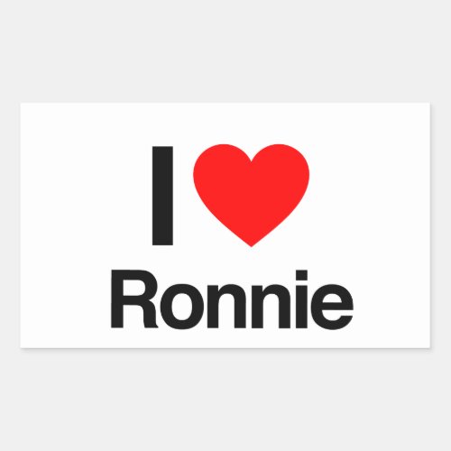 i love ronnie rectangular sticker