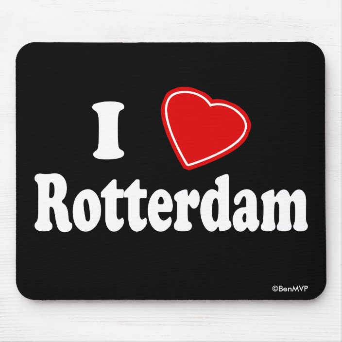 I Love Rotterdam Mouse Pad