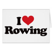 I Love Rowing (Front Horizontal)