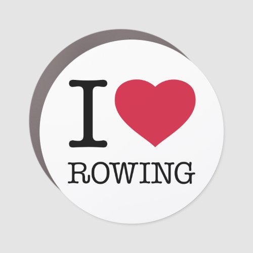 I LOVE ROWING CAR MAGNET