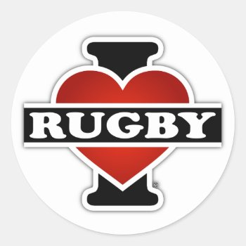 I Love Rugby Classic Round Sticker by TheArtOfPamela at Zazzle