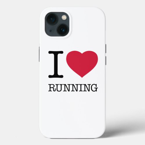 I LOVE RUNNING iPhone 13 CASE