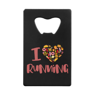 I Love Running (For Food) Credit Card Bottle Opener