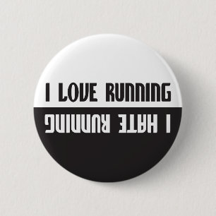 I Love Running I Hate Running Pinback Button