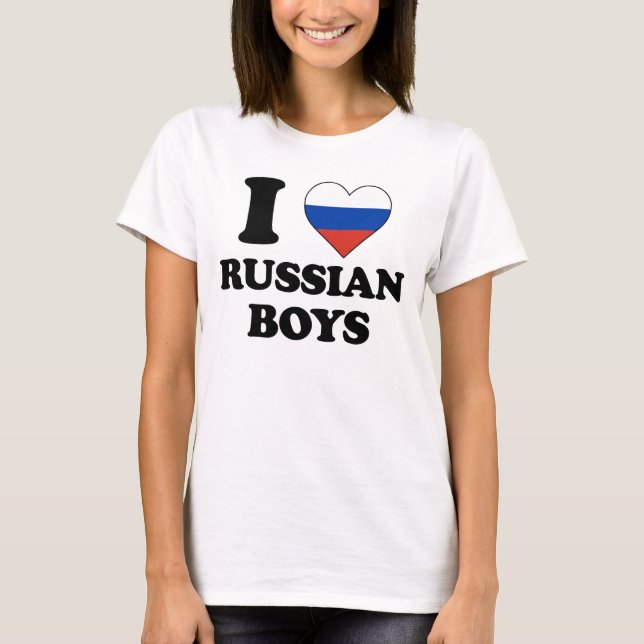 I love Russian Boys T-Shirt (Front)