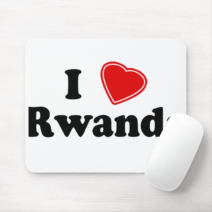 I Love Rwanda Mouse Pad