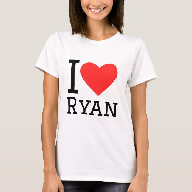 I love ryan T-Shirt (Front)