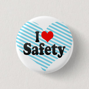 I love Safety Button