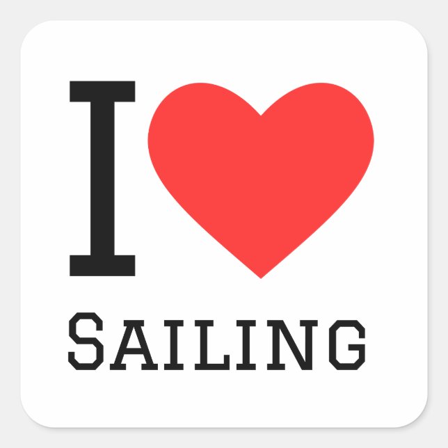 I love sailing square sticker (Front)