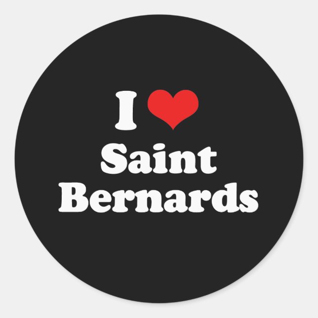 I Love Saint Bernards Classic Round Sticker (Front)