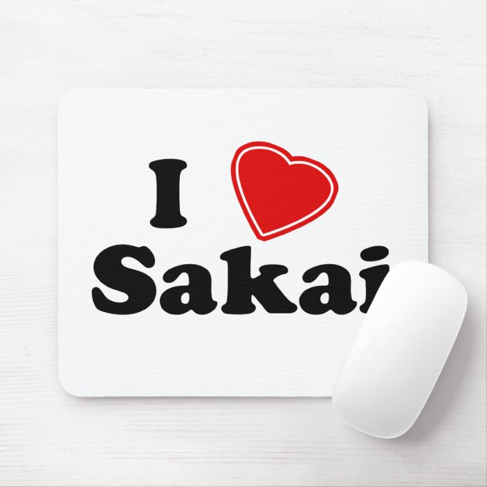 I Love Sakai Mouse Pad