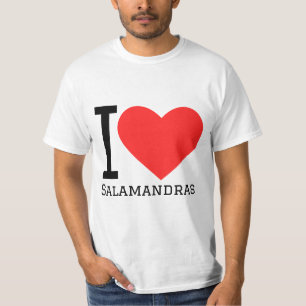I love salamandras T-Shirt