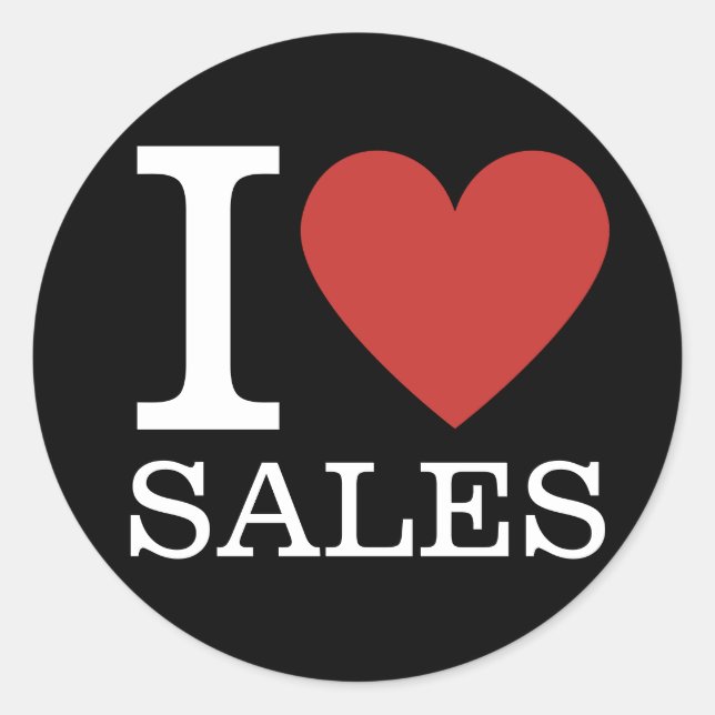 I ❤️ Love Sales (For Employees) CUSTOMIZABLE Classic Round Sticker (Front)