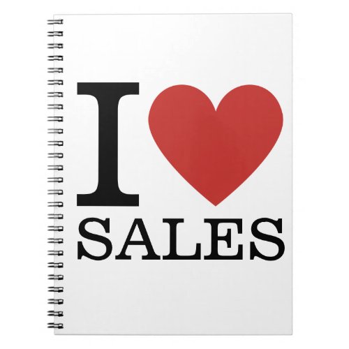I âï Love Sales _ Sales Department _ Notebook