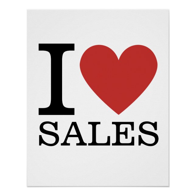 I ❤️ Love Sales - Sales Department - Poster (Front)