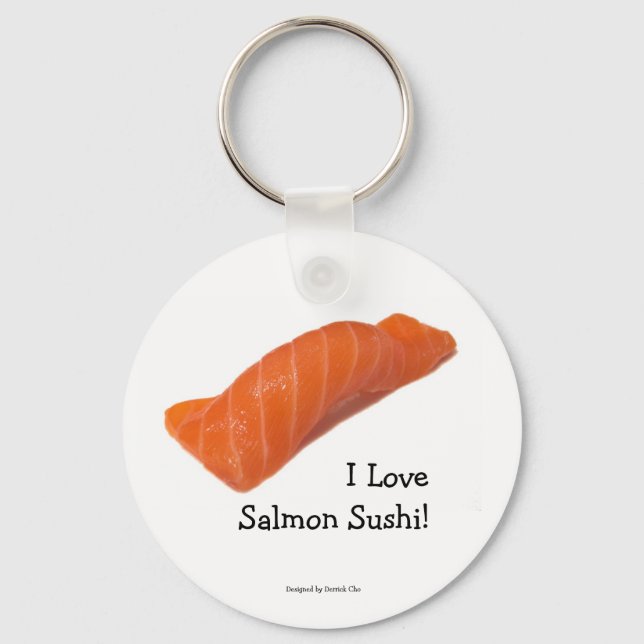 I love salmon sushi Keychain (Front)