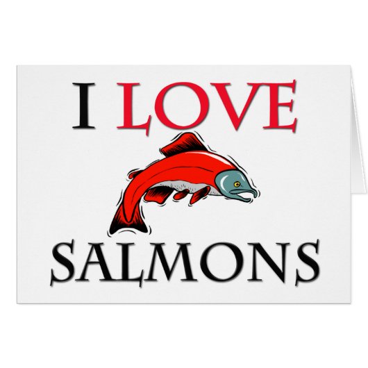 I Love Salmons Cards (Front Horizontal)