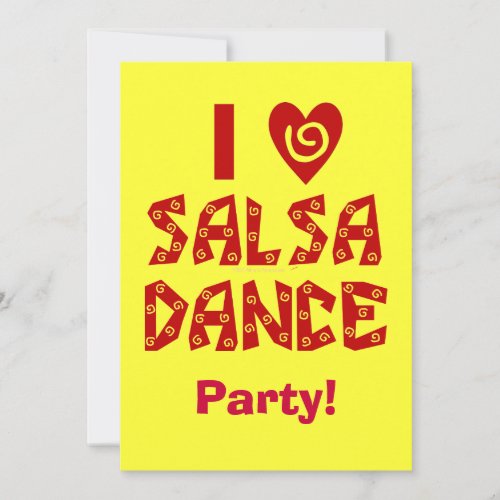 I Love Salsa Dance Custom Dance Party Invites