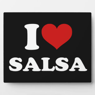 I Love Salsa Plaque