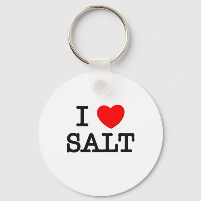 I Love SALT ( food ) Keychain (Front)
