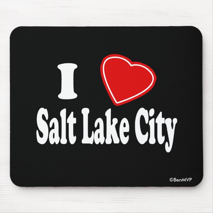 I Love Salt Lake City Mouse Pad