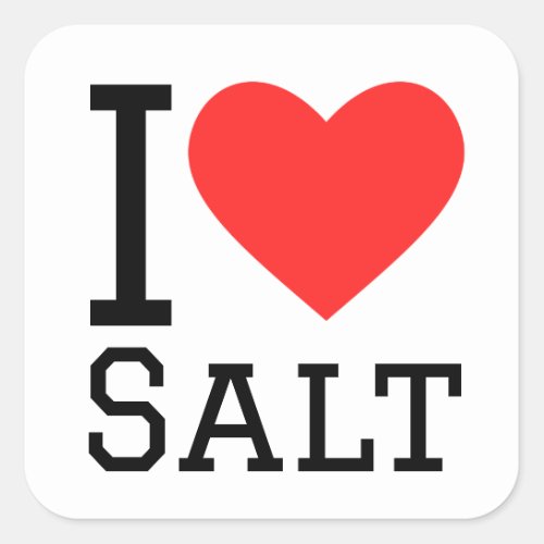 I love salt square sticker