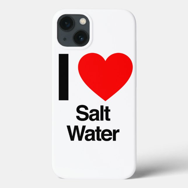 i love salt water Case-Mate iPhone case (Back)