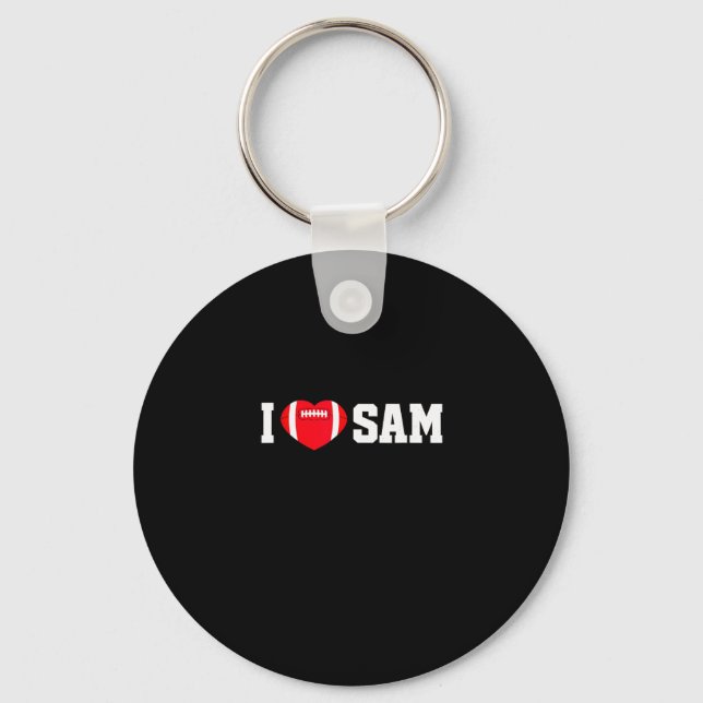 I love sam  keychain (Front)