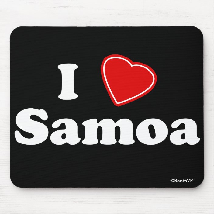 I Love Samoa Mouse Pad