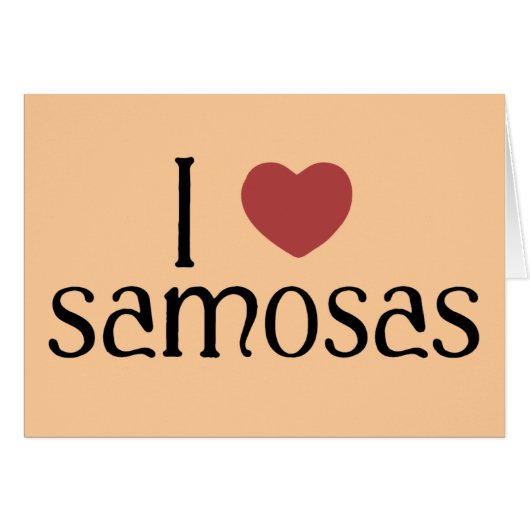 I love samosas cards (Front Horizontal)