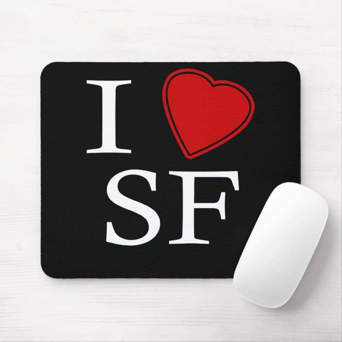 I Love San Fran Mouse Pad