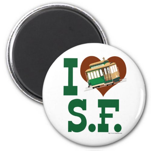 I love San Francisco Cable Cars Magnet