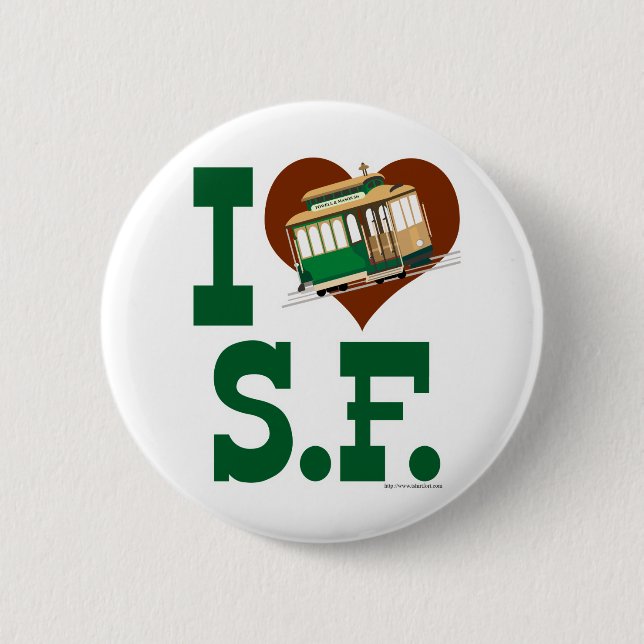 I love San Francisco Cable Cars Pinback Button (Front)