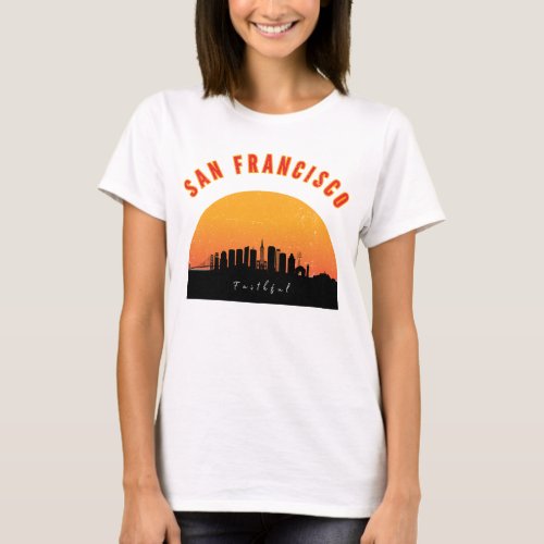 I Love San Francisco Souvenirs Unique 49ers Gifts T_Shirt