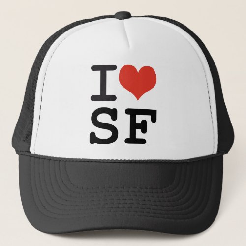 I love San Francisco Trucker Hat