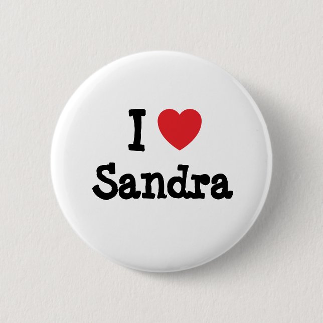 I love Sandra heart T-Shirt Pinback Button (Front)