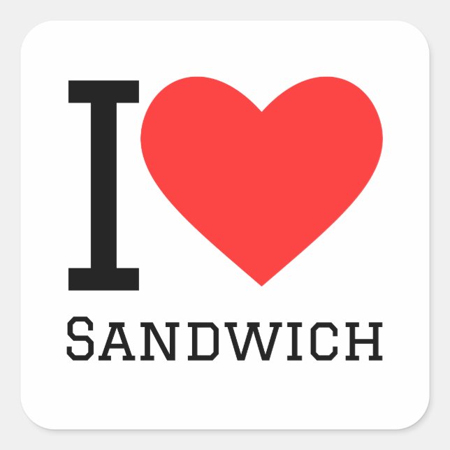 I love sandwich square sticker (Front)