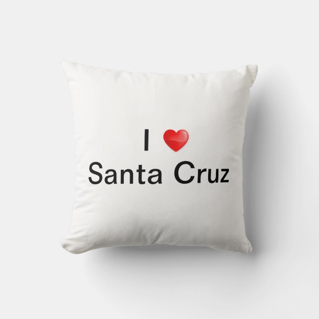 I love santa Cruz Throw Pillow (Front)
