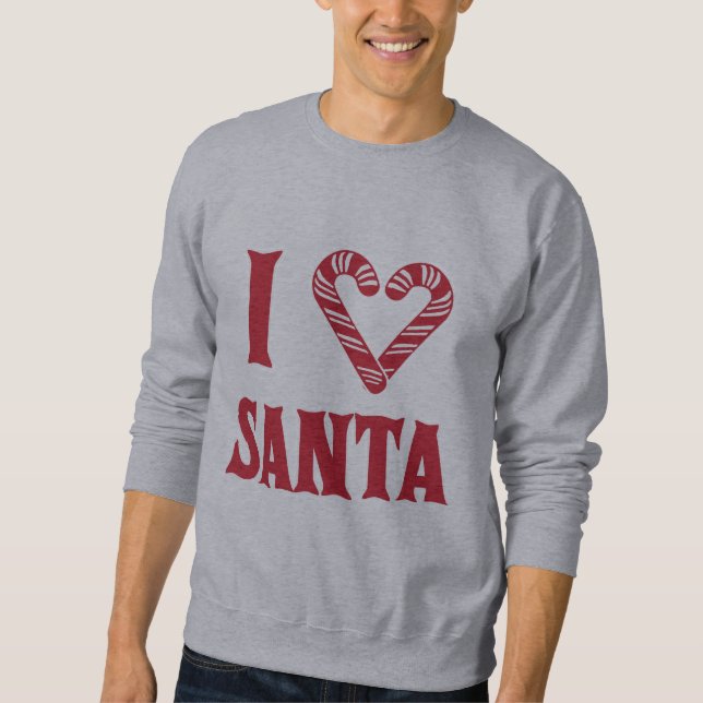 I Love Santa Sweatshirt (Front)
