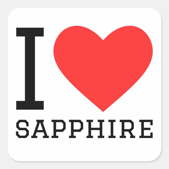 I love sapphire square sticker (Front)