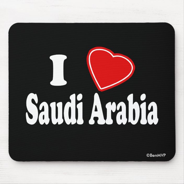 I Love Saudi Arabia Mousepad