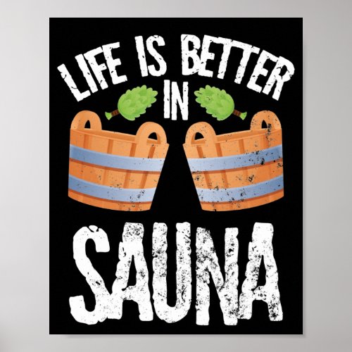 I love saunas poster
