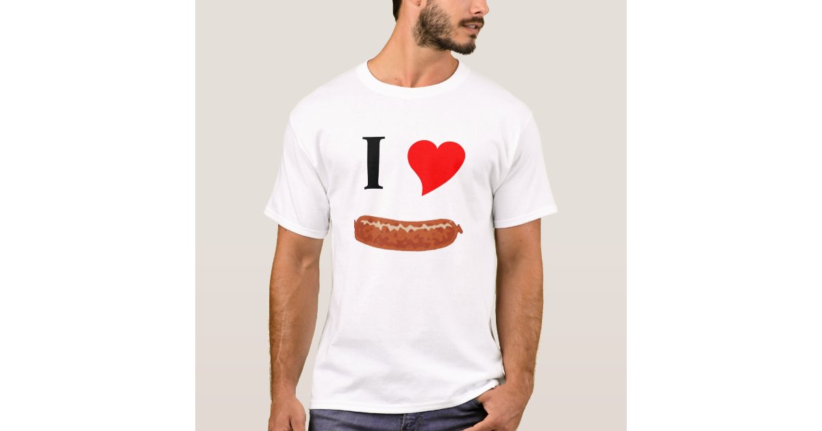 i love sausage t shirt