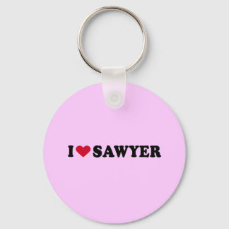 I LOVE SAWYER KEYCHAIN