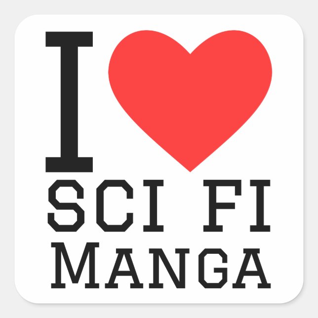I love sci fi manga  square sticker (Front)